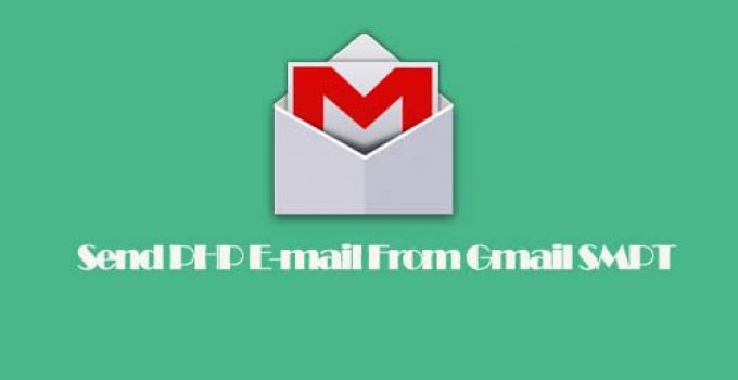 Send PHP E-mail From Gmail SMPT