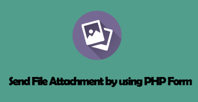 Send File Attachment by using PHP Form