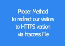 Proper Method to redirect our visitors to HTTPS version via htaccess File