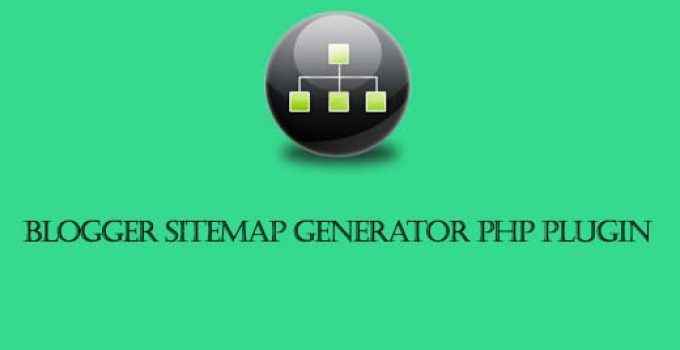 Blogger Sitemap Generator PHP Plugin