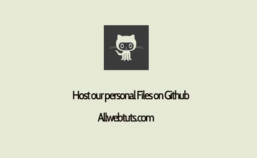 Host your personal Files on Github