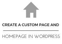 Simple steps to Create a Custom Homepage in WordPress