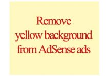 WordPress Remove yellow background from AdSense ads