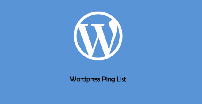 [Updated] Working WordPress ping list Services 2018