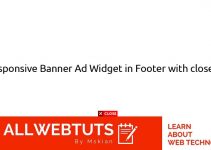 How to add responsive Banner Ad Widget in Footer with close button