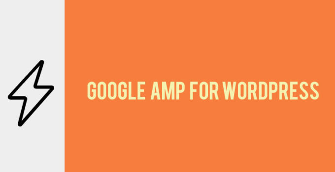 How to Setup Google AMP for WP Plugin – Complete Installation Guide