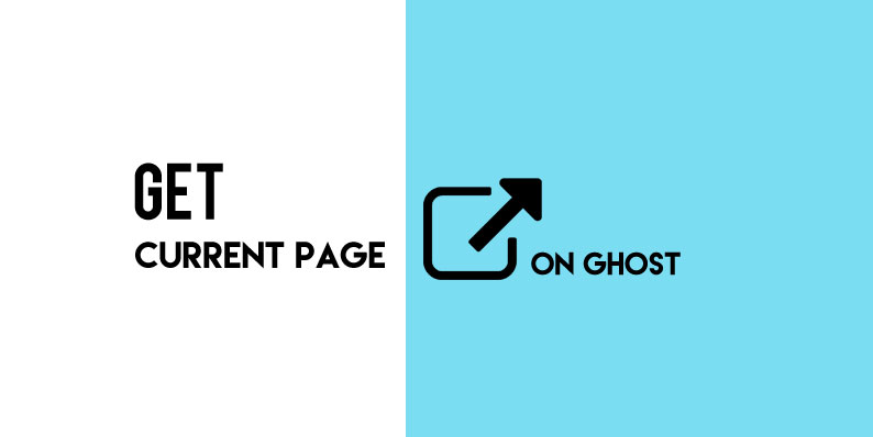 Get the Current Page URL on Ghost Blogging Platform