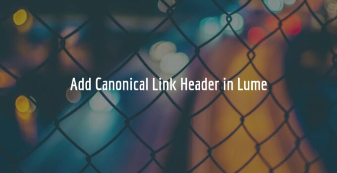 How to Add Canonical Link Header in Lume Static Generator